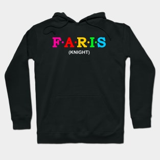 Faris  - Knight. Hoodie